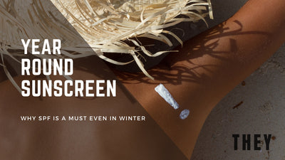 Year-Round Sunscreen: Why SPF Is a Must Even in Winter